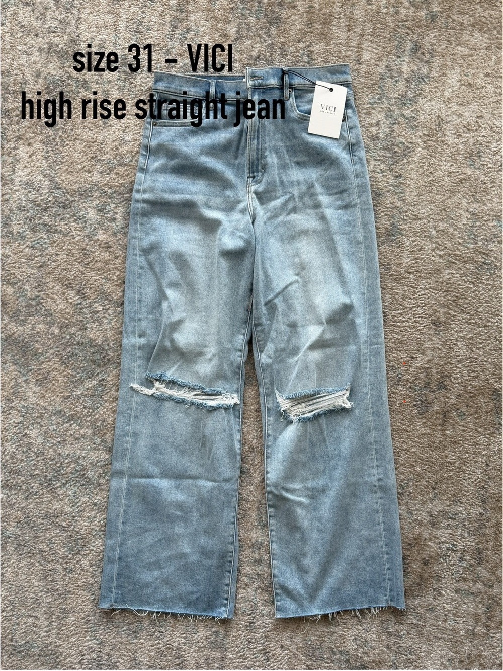 🔸VICI high rise straight jean - size 31